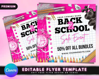 Back To School Flyer, DIY Flyer Design, Hair Flyer, Lash Flyer, School Hair Bundles Flyer, Sale Flyer, Premade Business Flyer Template