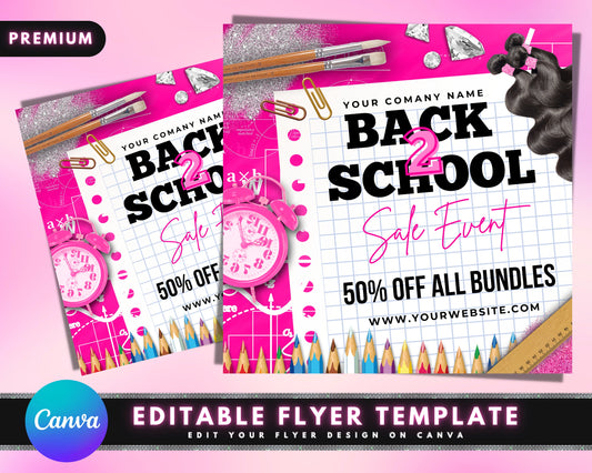 Back To School Flyer, DIY Flyer Design, Hair Flyer, Lash Flyer, School Hair Bundles Flyer, Sale Flyer, Premade Business Flyer Template