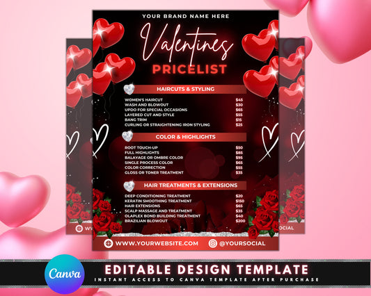 Pricelist Price Guide Price Sheet Valentines Haircuts Hair coloring Hair styling Hair extensions Nails Skincare Makeup Massage Body treatments Teeth whitening Eyelash extensions Brow shaping Love is in the air! Valentine&#39;s Day offers!