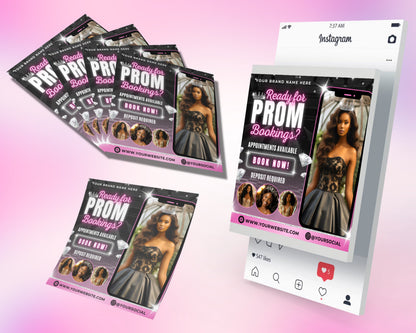 Prom Hair & Makeup Prom Makeover Prom Night Ready Be the Star of Prom Updos & Braids Formal Hairstyling Makeup Application Lashes & Skincare Group Bookings Booking Special Package Deals Mention This Flyer for a Discount Limited Spots Available