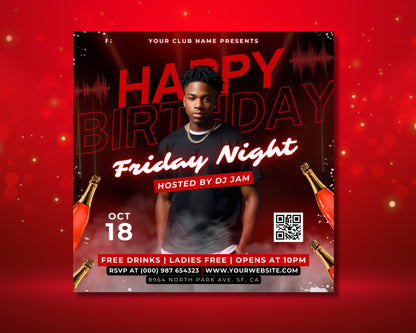 Birthday party Nightclub Flyer Clubbing Celebration Event Party Nightlife Dance Music DJ Drinks Food Entertainment Fun Birthday bash Nightclub party Special occasion All-night party Live music VIP area Bottle service Dress code Door charge